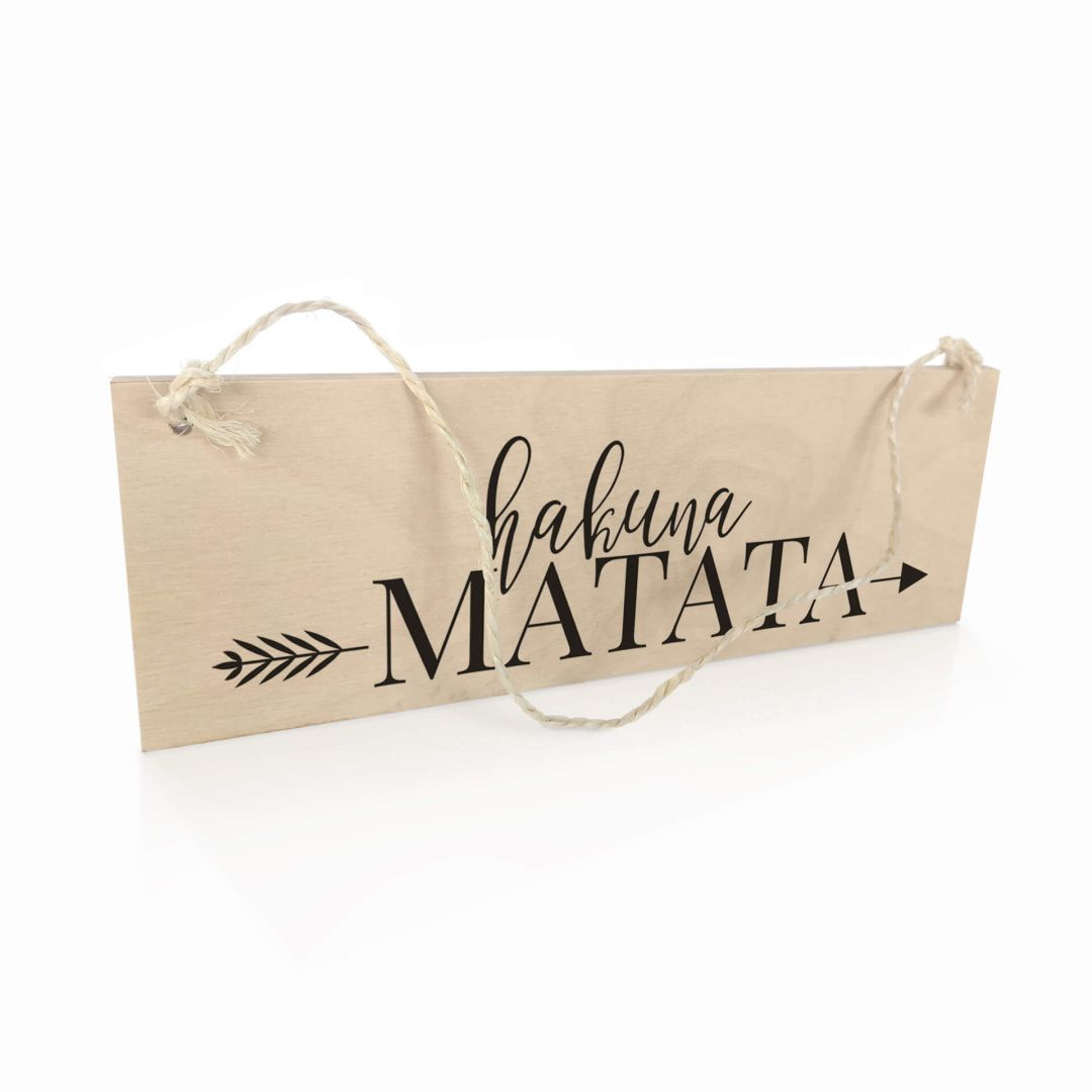 Holzschild Hakuna Matata mit Pfeil