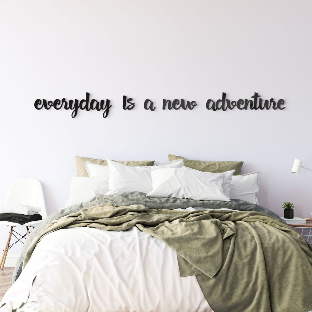 3D Schriftzug Every day is a new adventure - Acryldeko