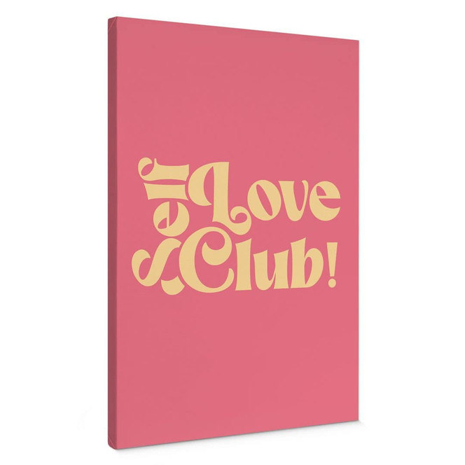 Leinwandbild Self Love Club Pink - Prints by Ayleen