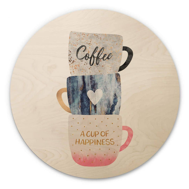 Holzbild Fredriksson - A Cup of Happiness - Rund