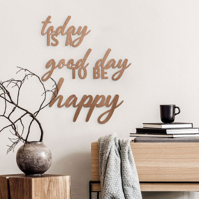 3D Holz Schriftzug Today is a good day to be happy - Mahagoni