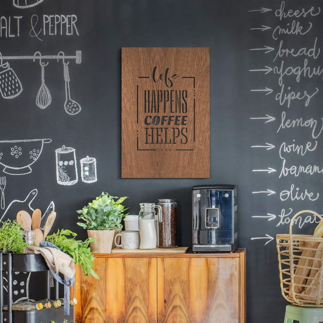 Dekobild Mahagoni - Life happens coffee helps