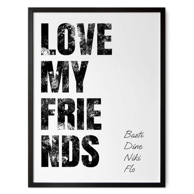 Personalisierbares Poster Love my Friends