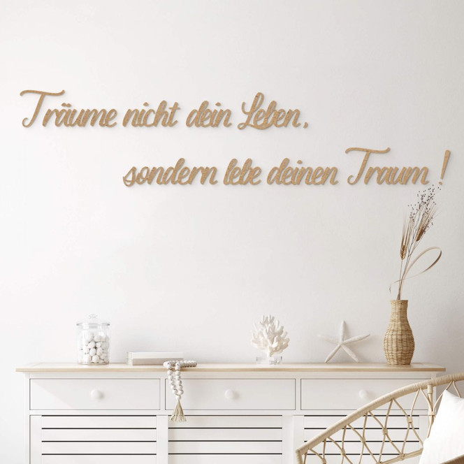 MDF-Deko 3D Schriftzug Träume nicht dein Leben... - Natur