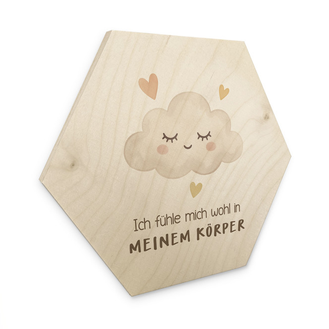 Holzbild Hexagon mit Wolke - Bestärkung "Ich fühle mich wohl in meinem Körper"