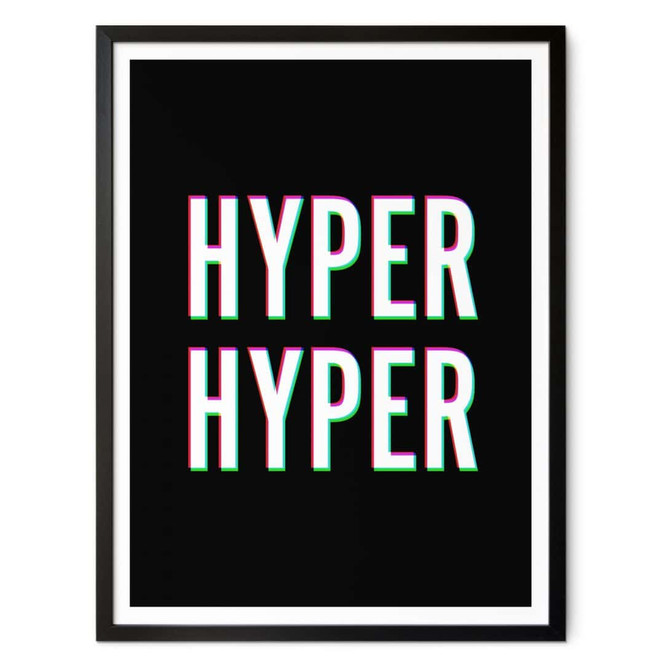 Poster Hyper Hyper - Glitch Effekt