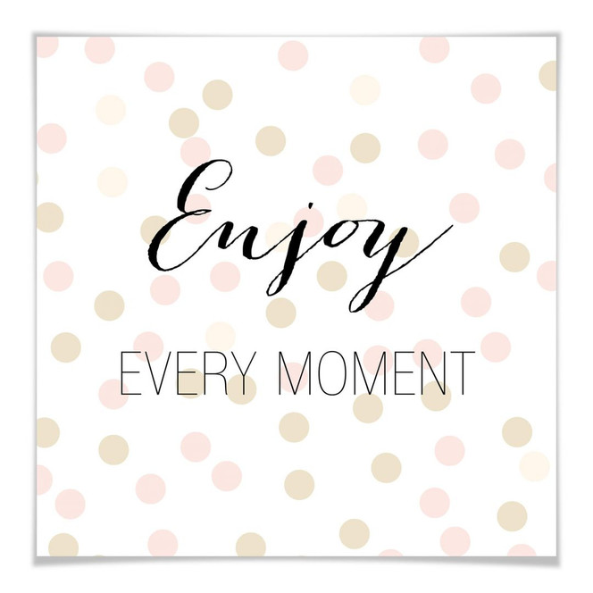 Poster Confetti & Cream - Enjoy every Moment