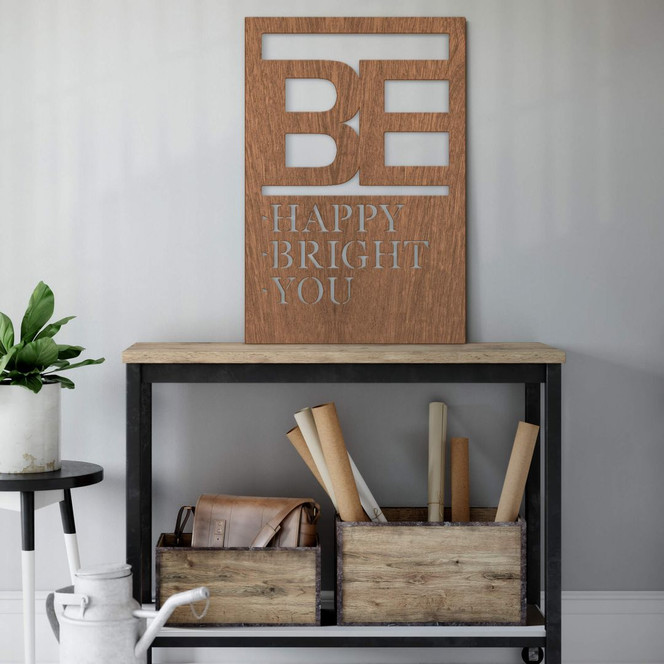 Dekobild Mahagoni - Be happy be bright be you