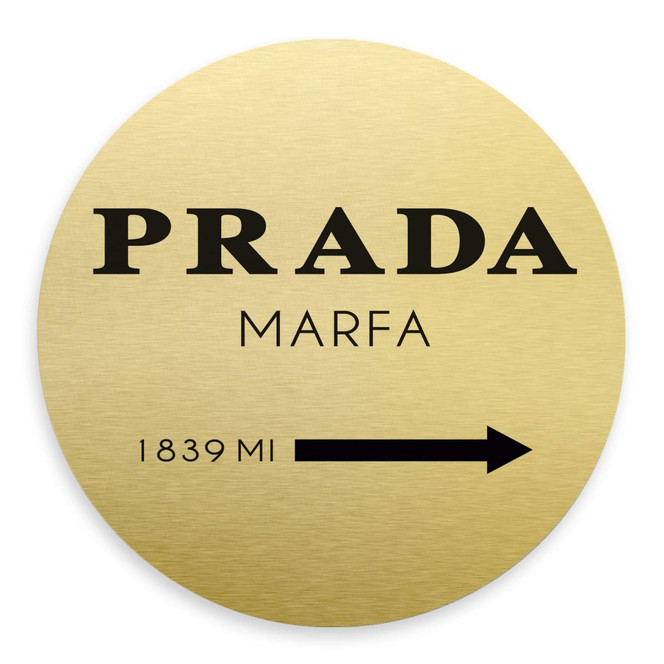 Alu-Dibond mit Goldeffekt - Prada Marfa - Rund