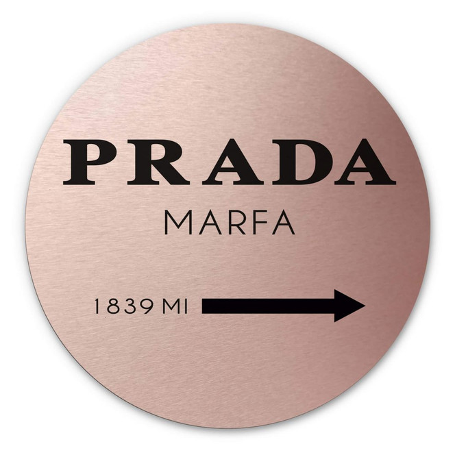 Alu-Dibond Bild mit Kupfereffekt - Prada Marfa - Rund