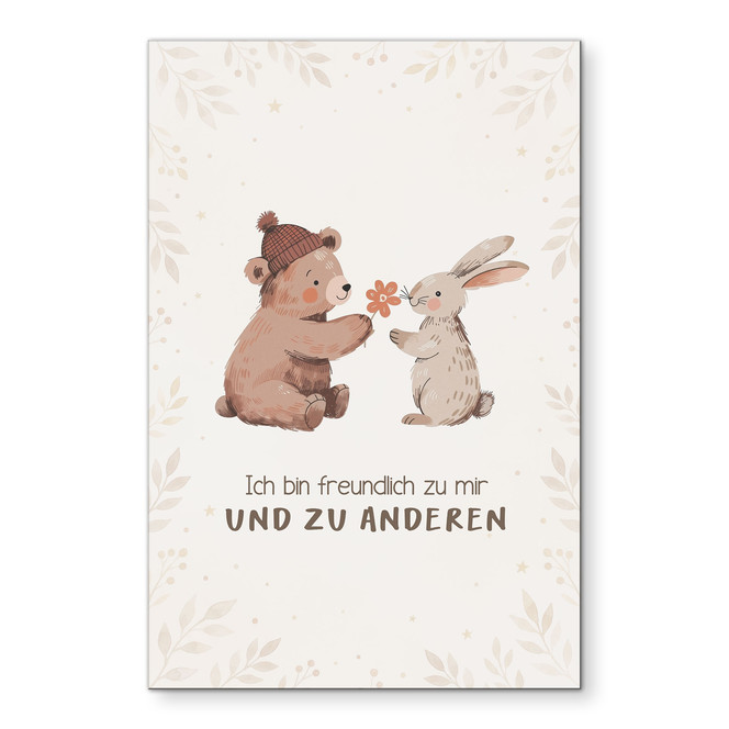 Alu-Dibond Wandbild mit Bär und Hase - Bestärkung "Ich bin freundlich" für Kinder