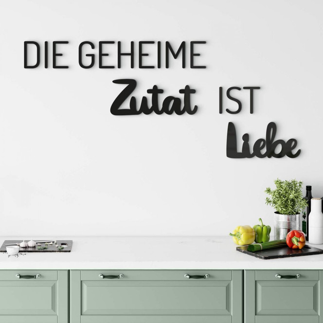 Deko Spruch Die geheime Zutat ist Liebe - Acrylbuchstaben