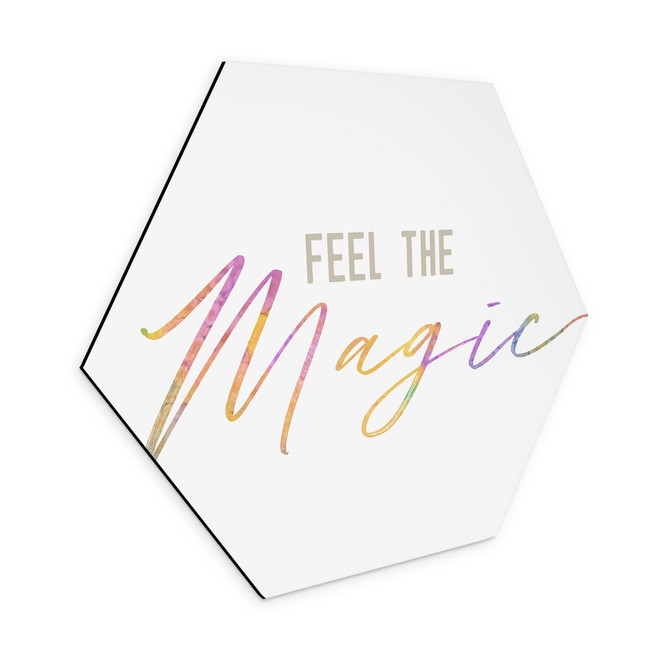 Hexagon Wandbild Feel the magic - Alu-Dibond