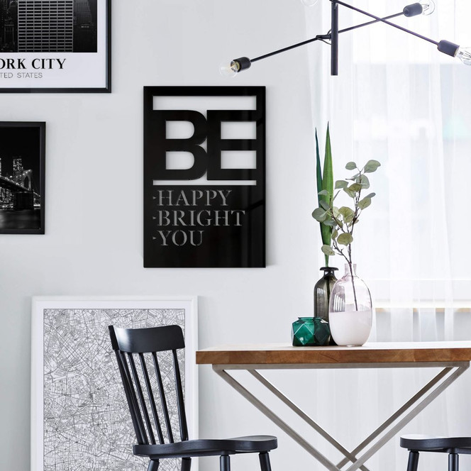 Dekobild Acrylglas - Be happy be bright be you