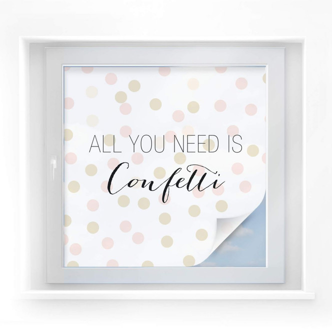 Sichtschutzfolie Confetti & Cream - All you need is confetti