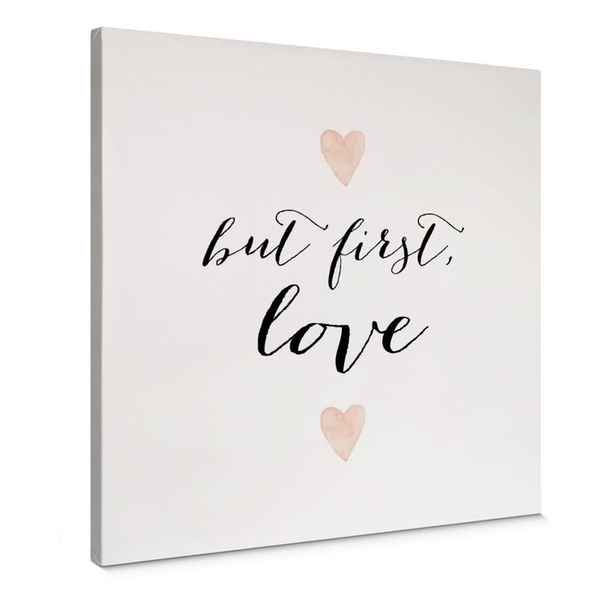 Leinwandbild Confetti & Cream - But first Love