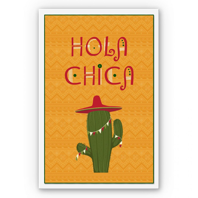 Wandbild Hola Chica