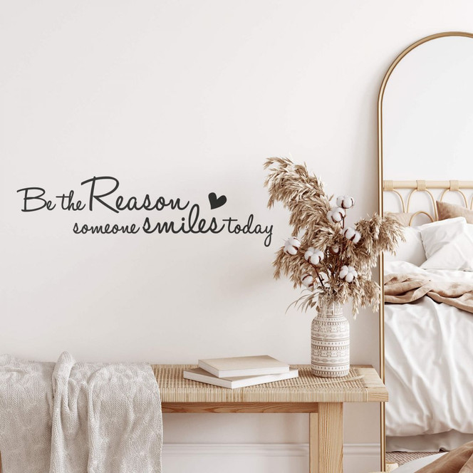 Wandtattoo Be the Reason...