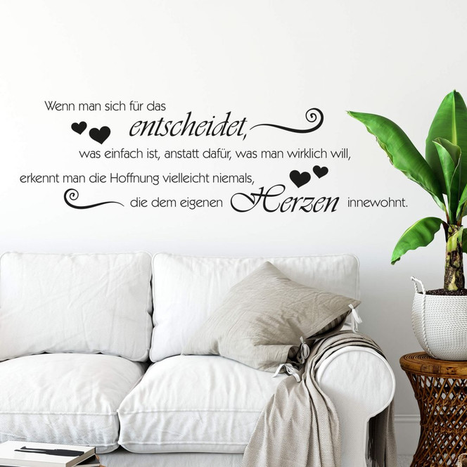 Wandtattoo Wenn man sich für das entscheidet...