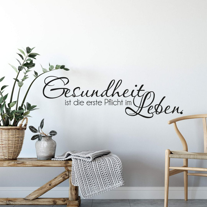 Wandtattoo Gesundheit ist die erste Pflicht