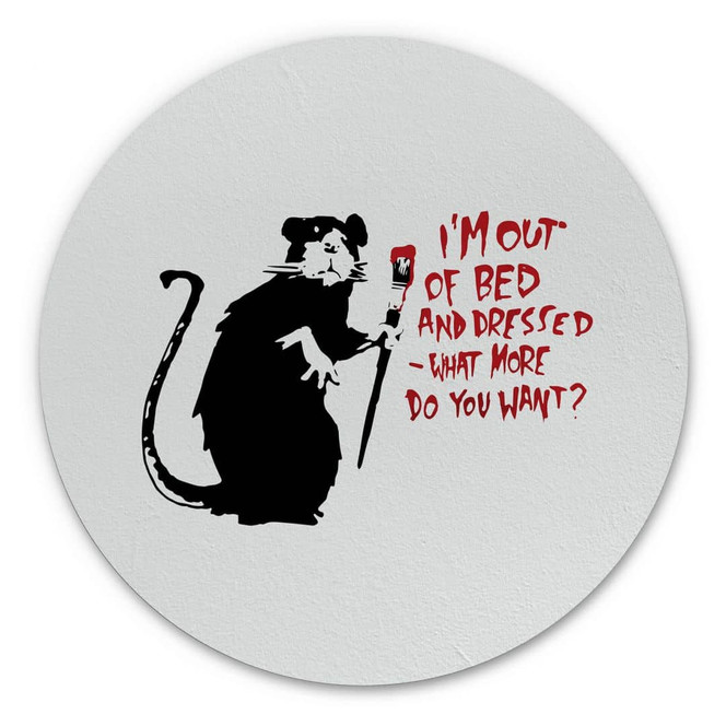 Alu-Dibond Banksy - Out Of Bed - Rund