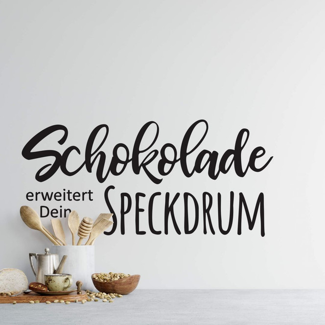 Wandtattoo Schokolade erweitert dein Speckdrum