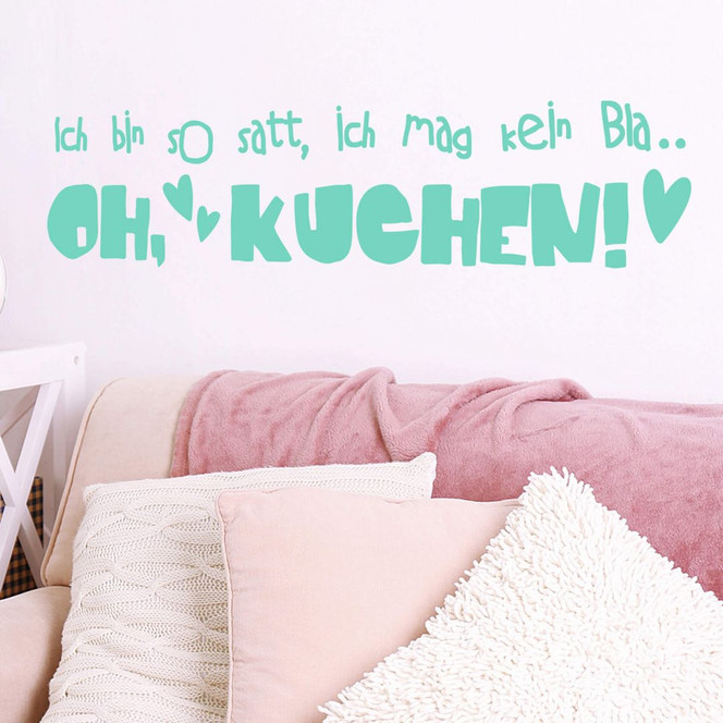 Wandtattoo Ich bin so satt...