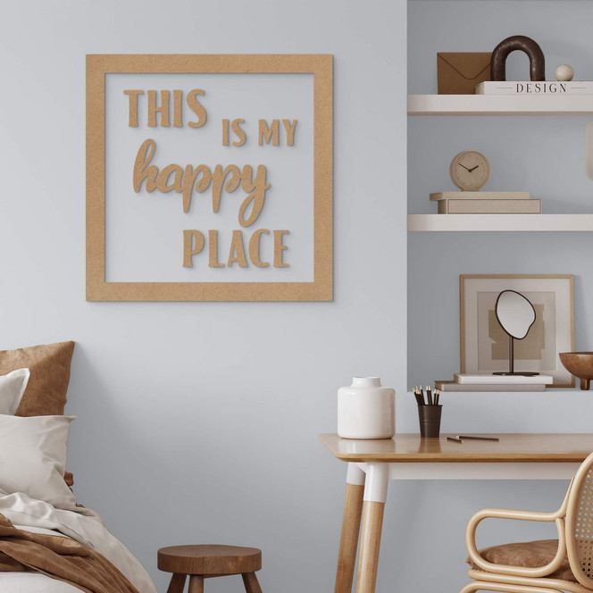 Deko Schriftzug mit Rahmen - this is my happy place - MDF Natur