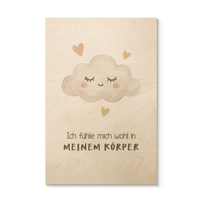 Holzbild mit Wolke - Glaubenssatz "Ich fühle mich wohl in meinem Körper" fürs Kinderzimmer
