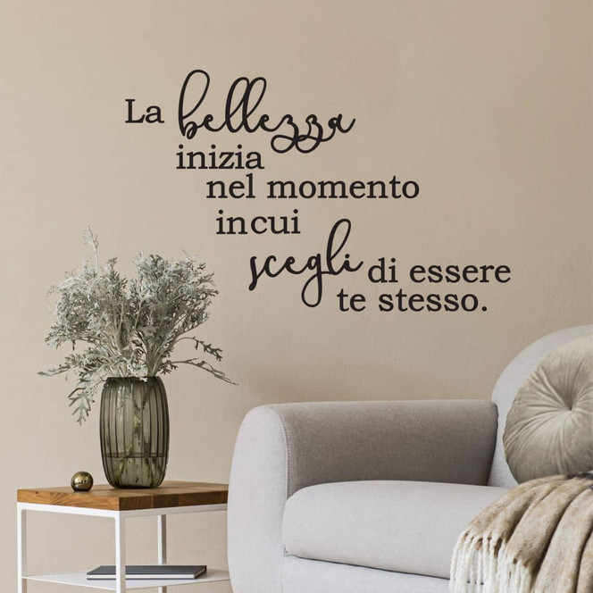 Wandtattoo La bellezza inizia nel momento
