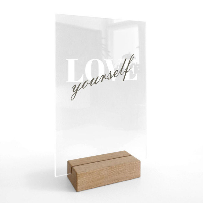 Spruch Tischaufsteller Love yourself