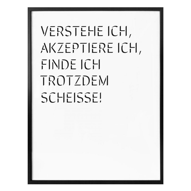 Poster Find ich trotzdem scheisse
