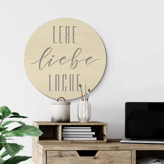 Holzdeko Pappel - Lebe Liebe Lache - Rund