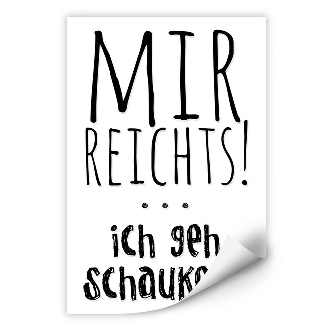 Wallprint Mir reichts, ich geh schaukeln