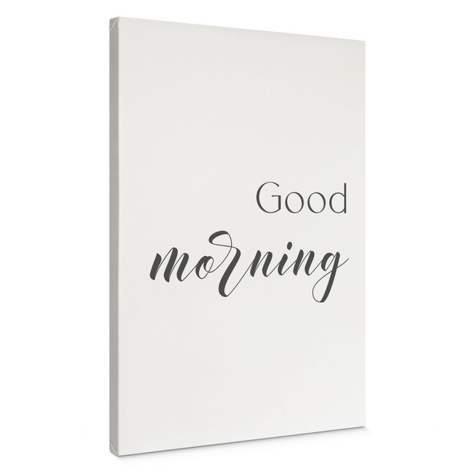 Leinwandbild Good morning