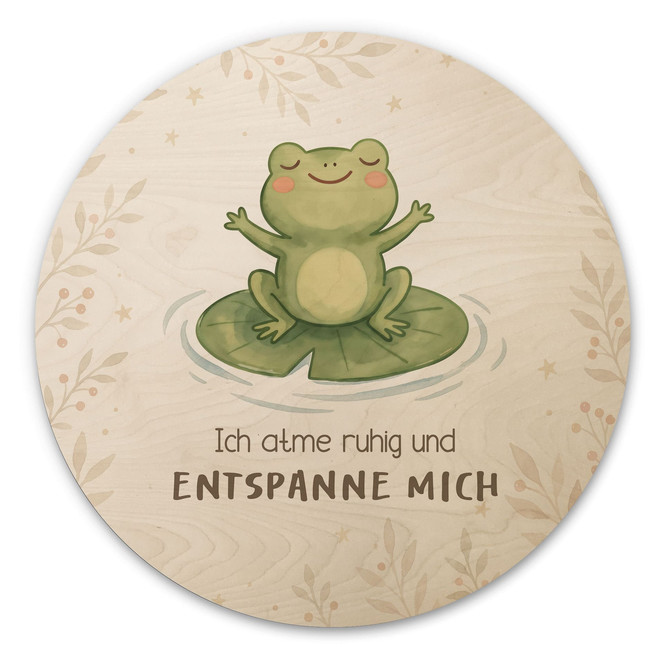 Rundes Holzbild mit Frosch - "Ich atme ruhig"