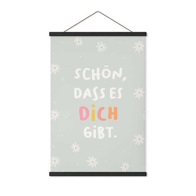 Stoffbild - Selbstliebe-Spruch "Schön, dass es dich gibt" für Kinder
