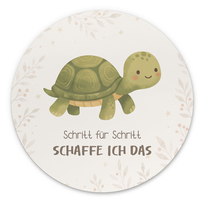 Rundes Alu-Dibond mit Schildkröte - Bestärkung für das Kinderzimmer "Schritt für Schritt schaffe ich das"