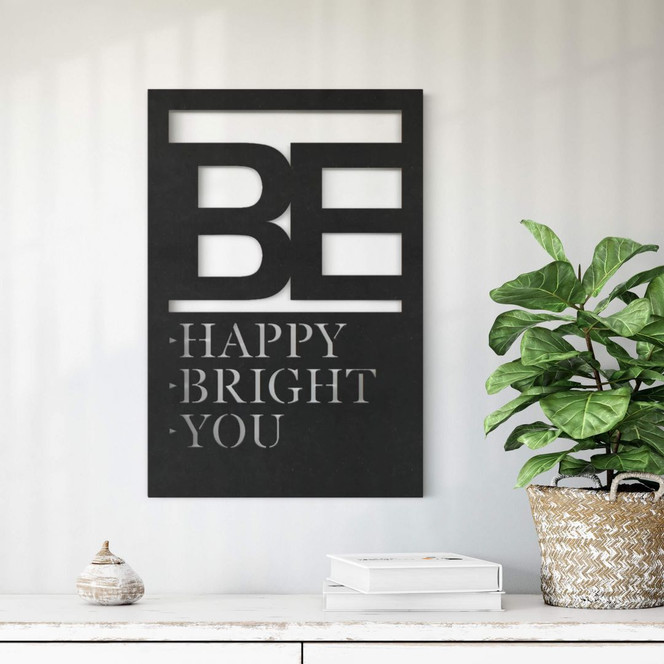 MDF - Holzdeko Be happy be bright be you