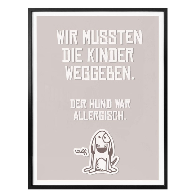 Poster Wir mussten die Kinder weggeben - Hund