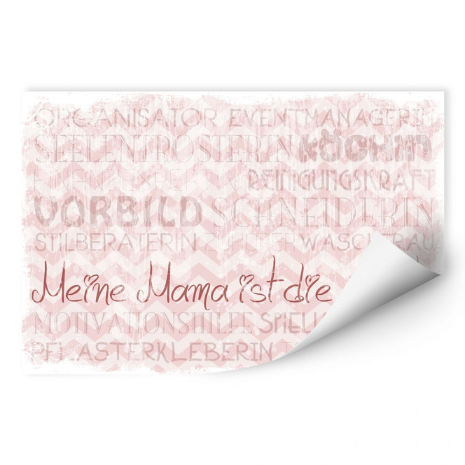 Wallprint Meine Mama ist die Beste