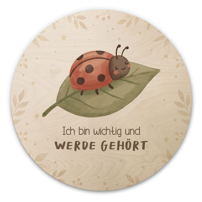 Rundes Holzbild mit Marienkäfer - "Ich bin wichtig und werde gehört"