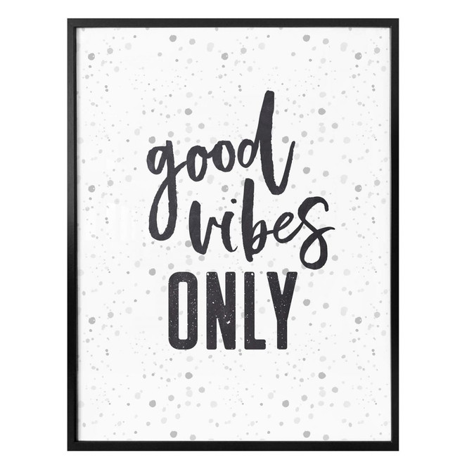 Poster Good vibes only 2