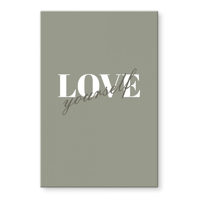 Acrylglasbild Love yourself