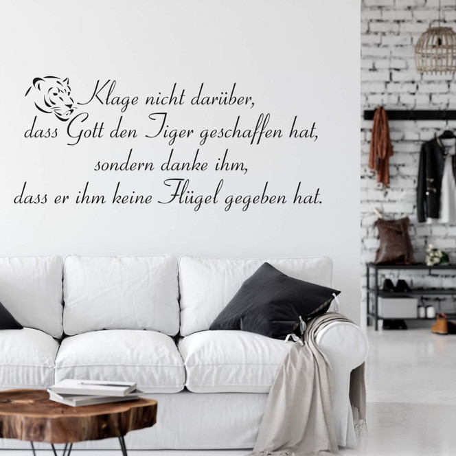 Wandtattoo Klage nicht darüber...