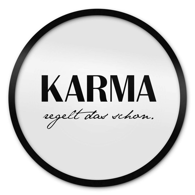 Poster Karma regelt das schon - Rund