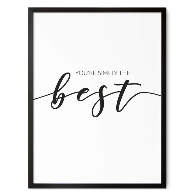 Poster You're simply the best