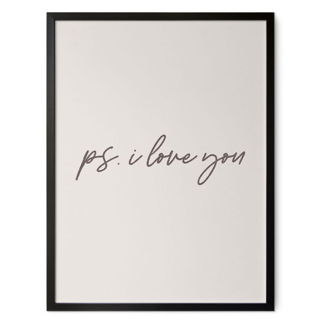 Spruch Poster Ps. I love you