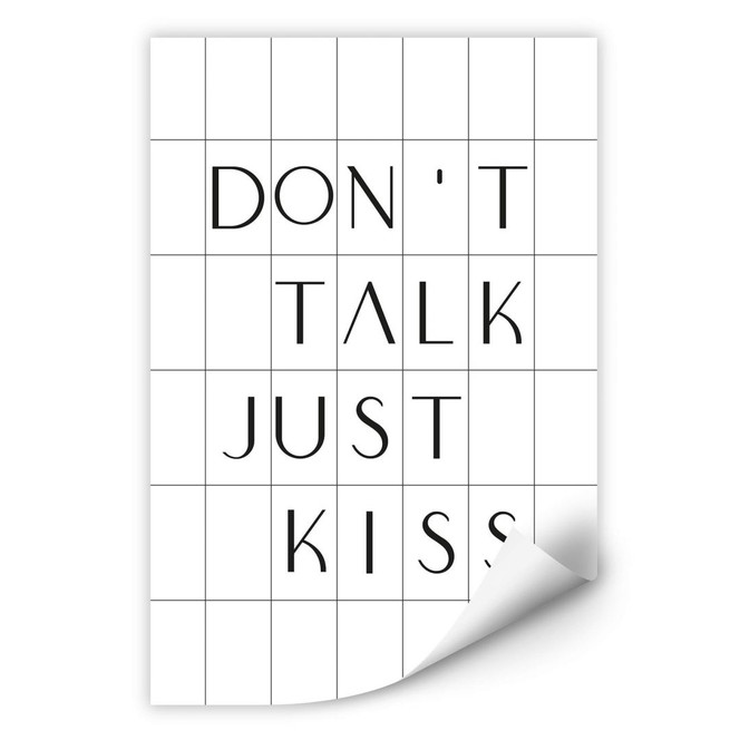 Wallprint mit Raster - Don't talk just kiss