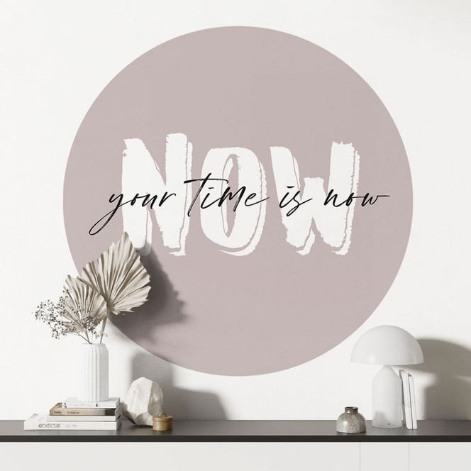 Wandtattoo Your time is now - Rund